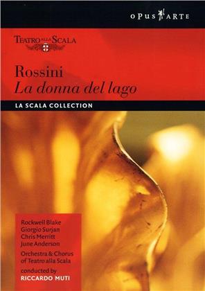 Orchestra of the Teatro alla Scala, Riccardo Muti & June Anderson - Rossini - La Donna del Lago (La Scala Collection, Opus Arte)