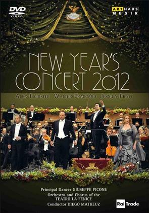 Orchestra Del Teatro La Fenice & Diego Matheuz - New year's concert 2012 (Arthaus Musik)