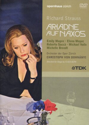 Opernhaus Zürich, Christoph von Dohnanyi & Emily Magee - Strauss - Ariadne auf Naxos (TDK)