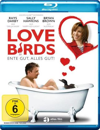 Love Birds - Ente gut, Alles gut! (2011)
