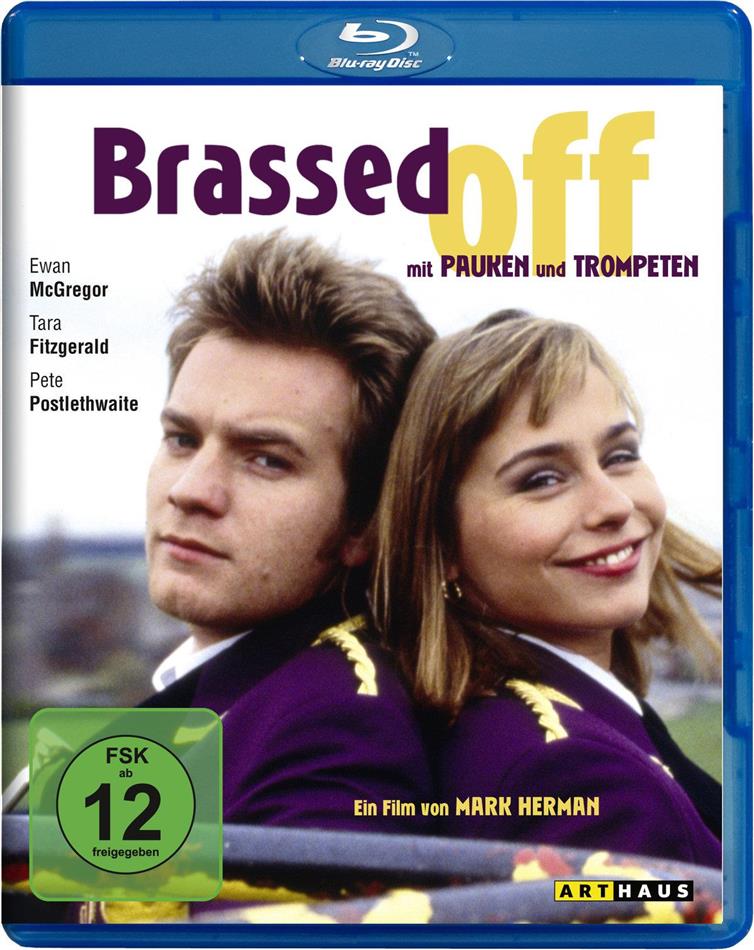 Brassed off - Mit Pauken Und Trompeten (1996)