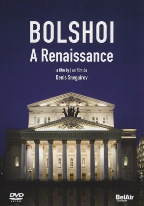 Bolshoi - A Renaissance (Bel Air Classique)