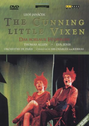Orchestre de Paris, Sir Charles Mackerras & Thomas Allen - Janácek - The Cunning Little Vixen (Arthaus Musik)
