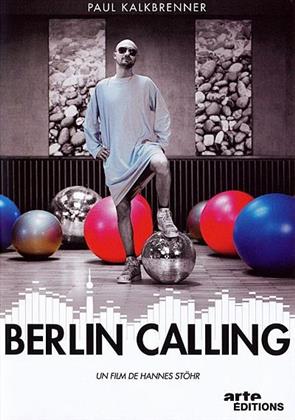 Berlin Calling (2008) (Arte Éditions)