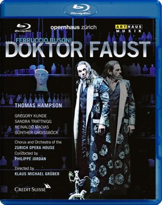 Opernhaus Zürich, Philippe Jordan & Thomas Hampson - Opernhaus Zürich / Jordan - Busoni - Doktor Faust (Arthaus Musik)