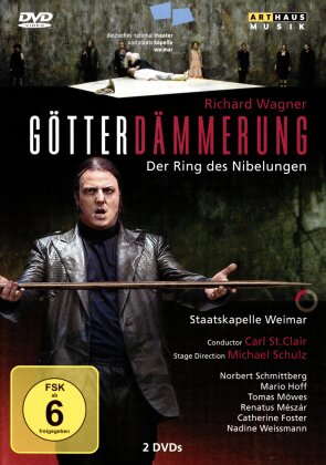 Nationaltheater Weimar, Carl St. Clair & Norbert Schmittberg - Wagner - Götterdämmerung (Arthaus Musik, 2 DVDs)