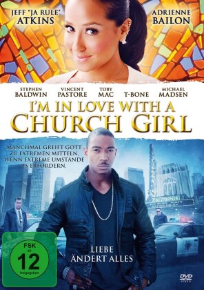 I'm in love with a church girl (2013)