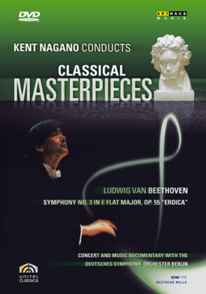 Deutsches Symphonie-Orchester Berlin & Kent Nagano - Classical Masterpieces II (Arthaus Musik)