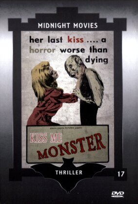 Kiss me Monster - (Midnight Movies 17)