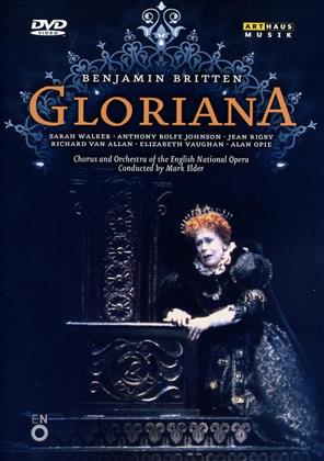 English National Opera Orchestra, Sir Mark Elder & Sarah Walker - Britten - Gloriana (Arthaus Musik)