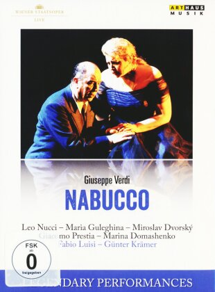 Wiener Staatsoper, Fabio Luisi & Leo Nucci - Verdi - Nabucco (Arthaus Musik, Legendary Performances)