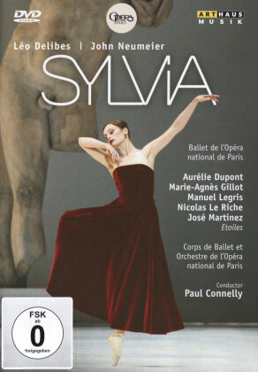 Opera Orchestra & Ballet National De Paris, Paul Connelly & Aurélie Dupont - Delibes - Sylvia (Arthaus Musik)