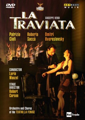 Orchestra Del Teatro La Fenice, Lorin Maazel & Patrizia Ciofi - Verdi - La Traviata (Arthaus Musik)