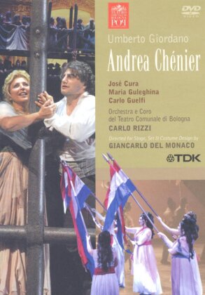 Orchestra of the Teatro Comunale di Bologna, Carlo Rizzi & José Cura - Giordano - Andrea Chénier (TDK)