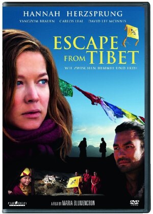 Escape from Tibet - Wie zwischen Himmel und Erde (2012)