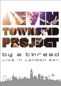 Devin Townsend Project - By A Thread - Live in London 2011 (8 DVDs + CD)