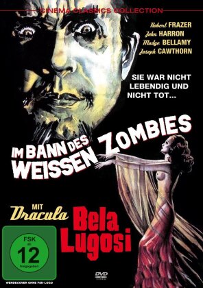 Im Bann des weissen Zombies (1932) (n/b)