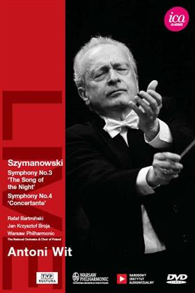 Antoni Wit & Warsaw Philharmonic Orchestra - Szymanowski - Symphonies Nos. 3 + 4 (2009)