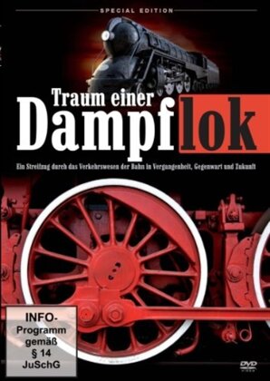 Traum einer Dampflok (2012) (Special Edition)