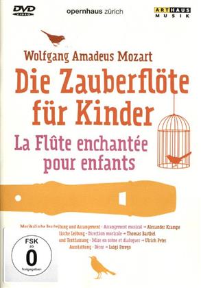 Opernhaus Zürich & Thomas Barthel - Mozart - Die Zauberflöte für Kinder (Arthaus Musik)
