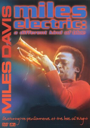 Miles Davis - Miles electric: A different kind of blue