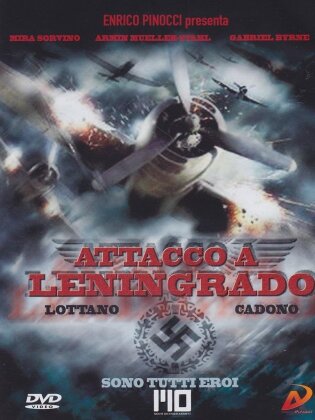 Attacco a Leningrado - Sono tutti eroi (2009)
