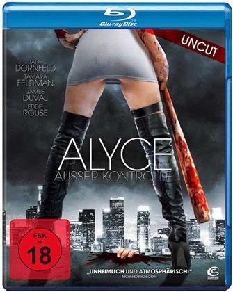Alyce - Ausser Kontrolle (2011) (Uncut)