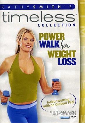 Kathy Smith's Timeless Collection - Power Walk for Weight Loss