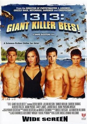 1313: Giant Killer Bees!
