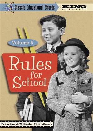 Classic Educational Shorts - Vol. 5: Rules for School