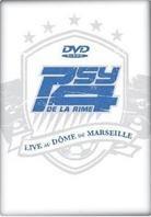 Psy4 De La Rime - Live au dome de Marseille
