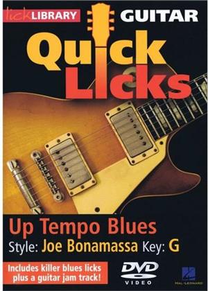 Guitar Quick Licks - Up Tempo Blues / Joe Bonamassa