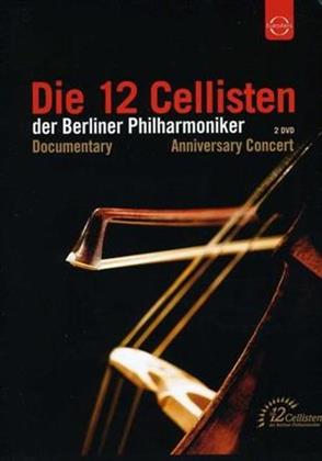 Die 12 Cellisten der Berliner Philharmoniker (Euro Arts, Anniversary Edition)