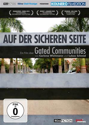Auf der sicheren Seite - Ein Film über Gated Communities