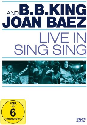 B.B. King & Joan Baez - Live at Sing Sing