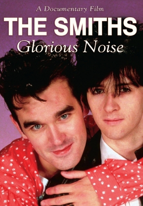 Smiths - Glorious Noise (Inofficial)