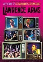 The Lawrence Arms - An evening of extraordinary circumstance