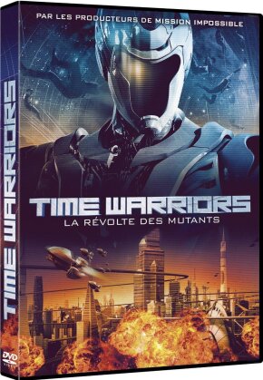 Time Warriors - La révolte des mutants (2010)