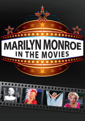 Marilyn Monroe - In the Movies