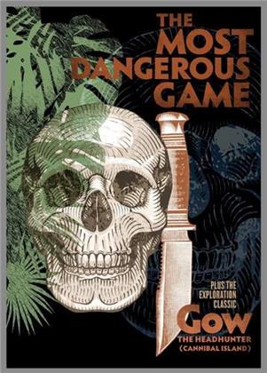 The Most Dangerous Game / Gow the Headhunter (b/w, Double Feature)