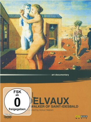 Paul Delvaux - Art Documentary