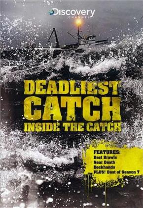 Deadliest Catch - Inside the Catch
