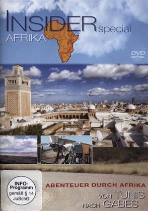 Inside Special Afrika - Von Tunis nach Gabe