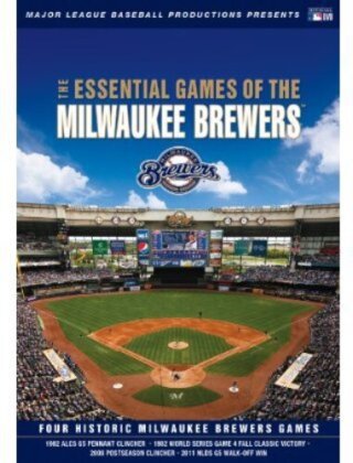 MLB: The Essential Games of the Milwaukee Brewers