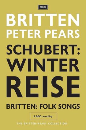 Pears Peter & Sir Benjamin Britten (1913-1976) - Schubert - Winterreise / Britten - Folk Songs (Decca, The Britten-Pears Collection)