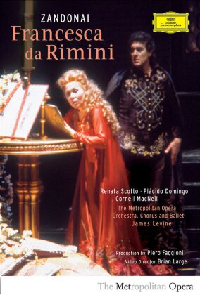 Metropolitan Opera Orchestra, James Levine & Plácido Domingo - Zandonai - Francesca da Rimini (Deutsche Grammophon)