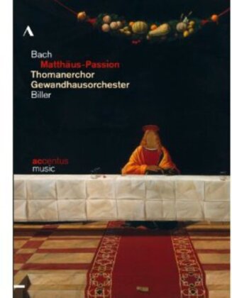 Gewandhausorchester Leipzig, Thomanerchor Leipzig & Georg Christoph Biller - Bach - Matthäus Passion (Accentus Music, 2 DVDs)