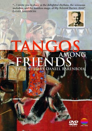Daniel Barenboim - Tangos among friends
