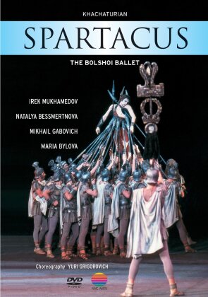 Bolshoi Ballet & Orchestra, Algis Zhuraitis, … - Khachaturian - Spartacus