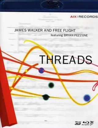 Walker James & Free Flight & Bryan Pezzone - Threads
